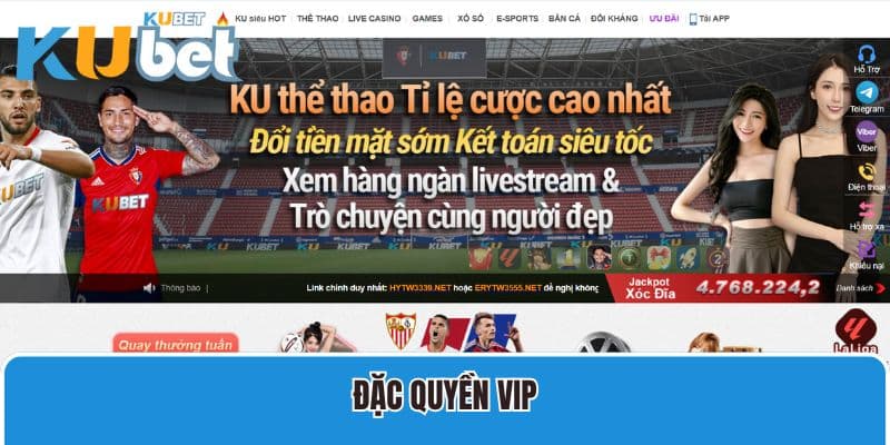 Đặc quyền vip