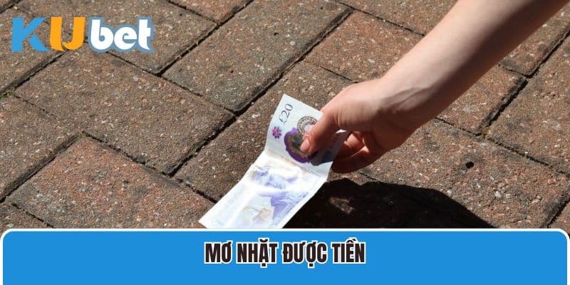 Mơ nhặt được tiền