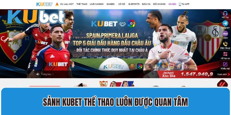 Sảnh Kubet thể thao luôn được quan tâm